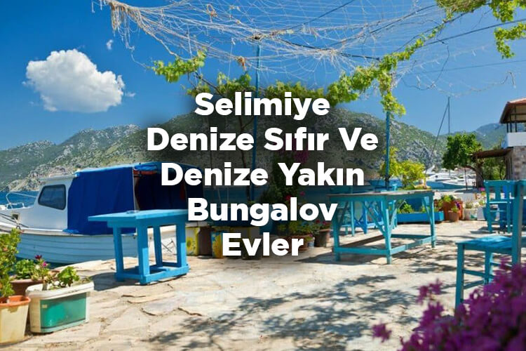 Selimiye Bungalov Evleri