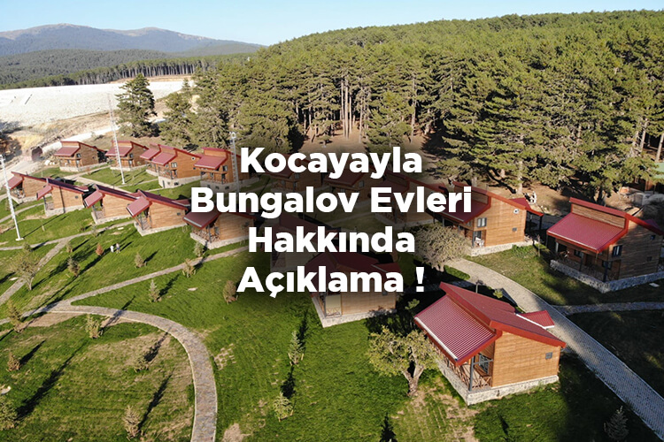 Keles Belediyesi'nden Kocayayla Bungalov Evleri Hakkında Açıklama!