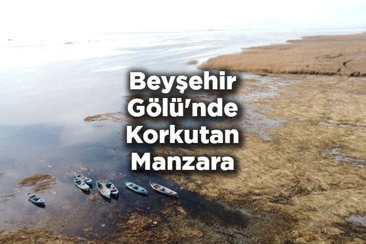 Beyşehir Gölü'nde Korkutan Manzara: Kıyıdan Onlarca Metre Çekildi