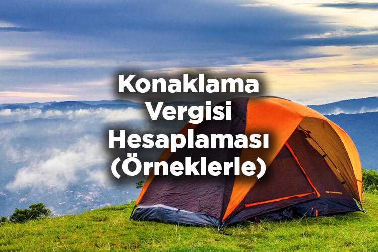 Konaklama Vergisi Nasıl Hesaplanır? - Konaklama Vergisi Ne Kadar?