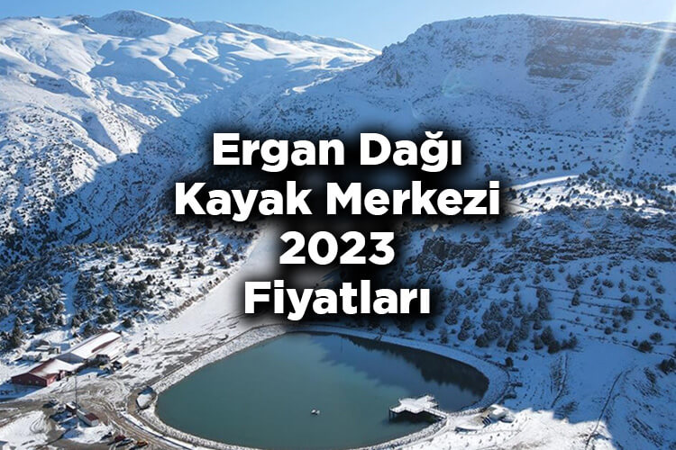 Erzincan Ergan Dağı Kayak Merkezi 2023 Ücretleri Listesi