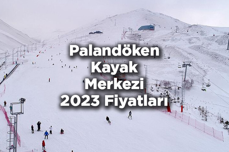 Palandöken Kayak Merkezi 2023 Ücretleri Listesi