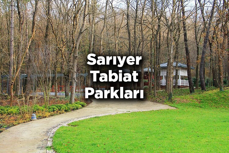 Sarıyer Tabiat Parkları