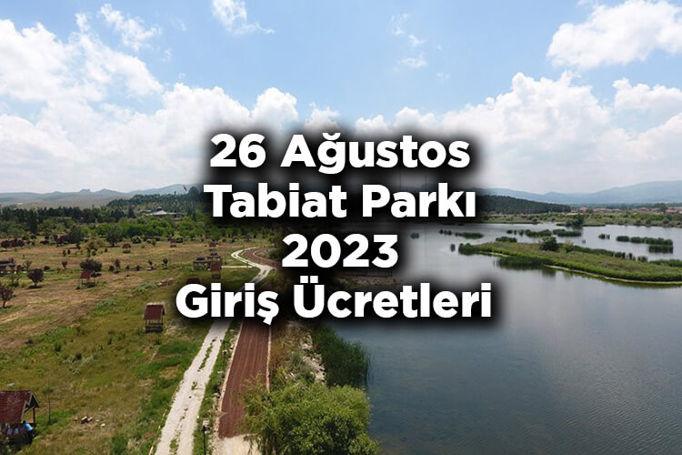 26 Ağustos Tabiat Parkı