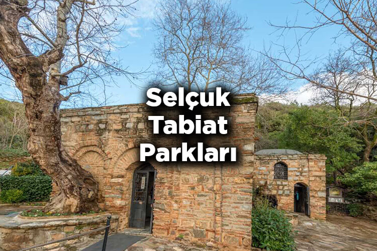 Selçuk Tabiat Parkları