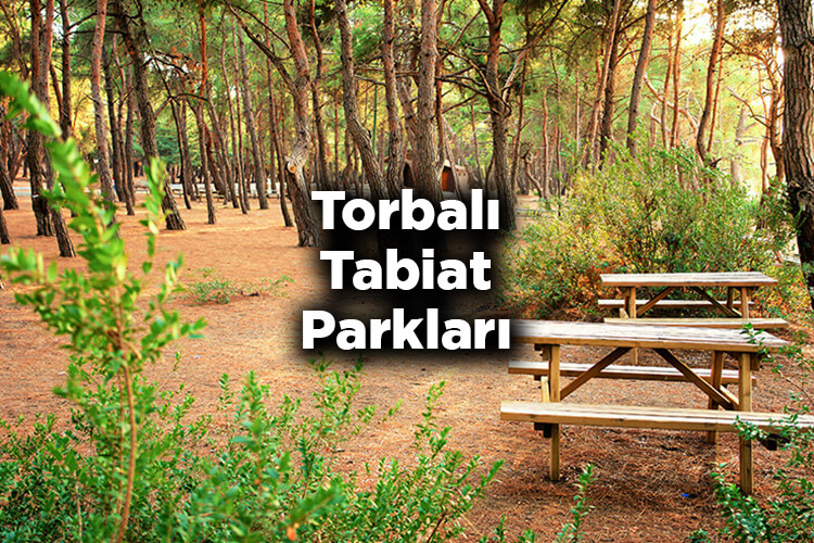 Torbalı Tabiat Parkları