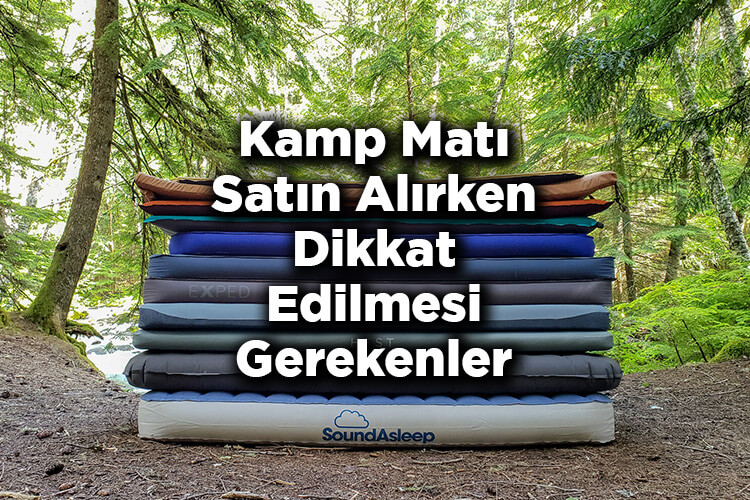 Kamp Matı Satın Alırken Dikkat Edilmesi Gerekenler