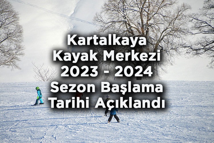 Bolu Kartalkaya Kayak Merkezi'nde Yeni Sezonun Başlayacağı Tarih Açıklandı