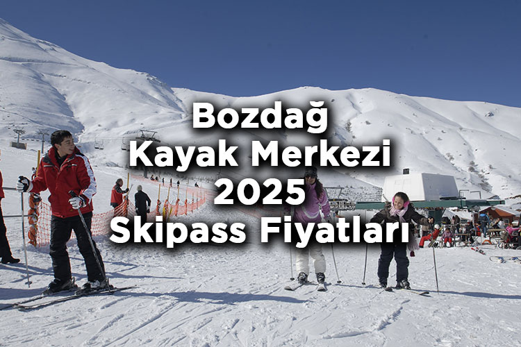 İzmir Bozdağ Kayak Merkezi 2025 Skipass Fiyatları – Bozdağ Kayak Merkezi 2025 Ücretleri