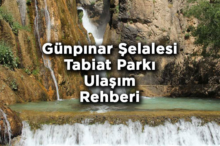 Günpınar Şelalesi Tabiat Parkı Nerede Ve Nasıl Gidilir?
