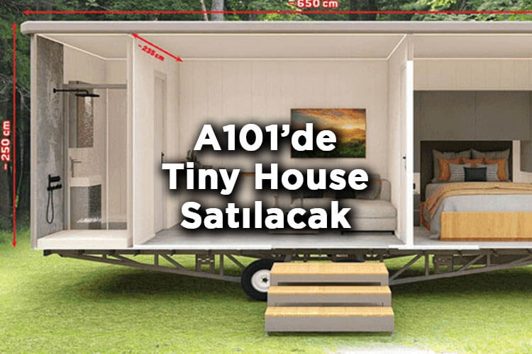 A101'de Tiny House Satılacak! - A101 Escamp 6500 Flat Tiny House Özellikleri Ve Fiyatı