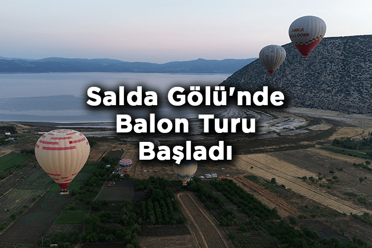 Salda Gölü'nde Balon Turu Başladı