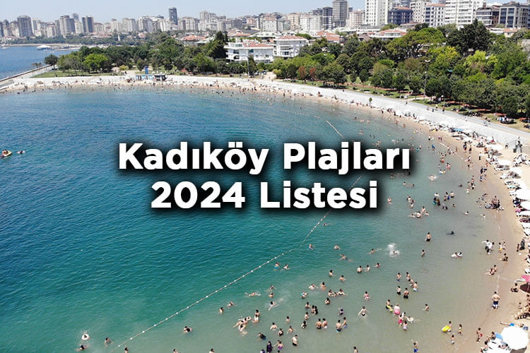 Kadıköy Plajları 2024 Listesi