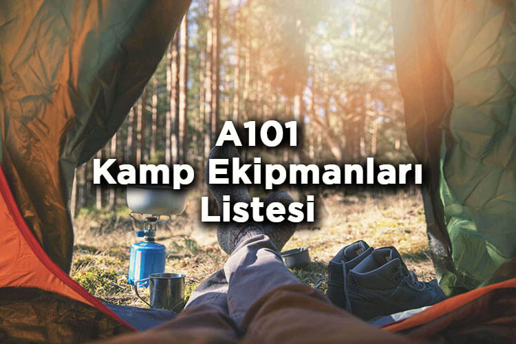 28 Kasım'da A101'de Kamp Ekipmanları Satılacak - A101 Kamp Malzemeleri Listesi