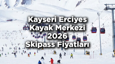 Erciyes Kayak Merkezi 2026 Skipass Fiyatları - Kayseri Erciyes Kayak Merkezi 2026 Ücretleri