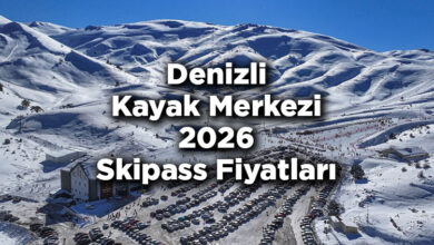 Denizli Kayak Merkezi 2026 Skipass Fiyatları – Denizli Kayak Merkezi 2026 Ücretleri
