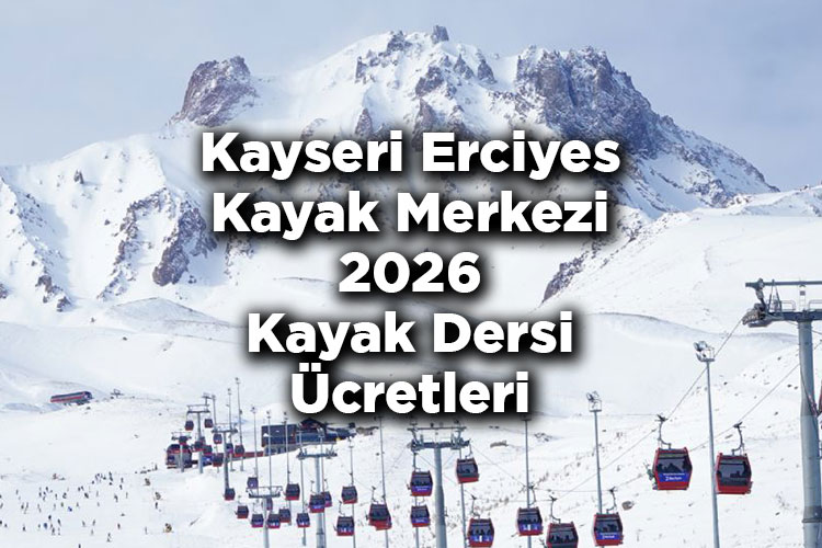 Kayseri Erciyes Kayak Merkezi 2026 Kayak Dersi Ücretleri