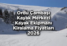 Ordu Çambaşı Kayak Merkezi 2026 Kayak Takımı Kiralama Fiyatları – Çambaşı Kayak Merkezi Kayak Kiralama Ücretleri