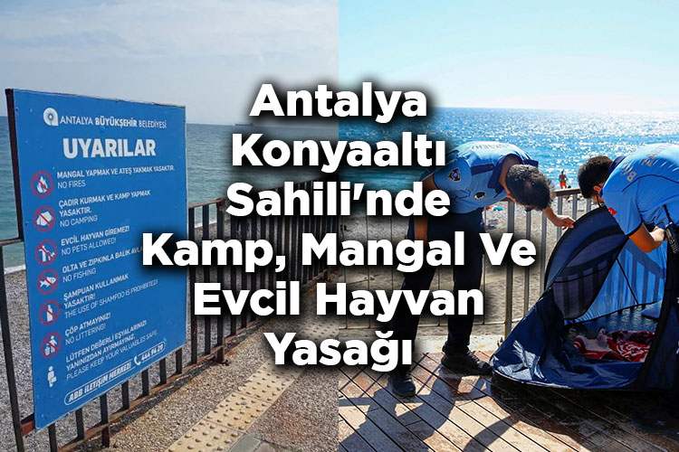 Konyaaltı Sahili'nde Kamp, Mangal Ve Evcil Hayvan Yasağı
