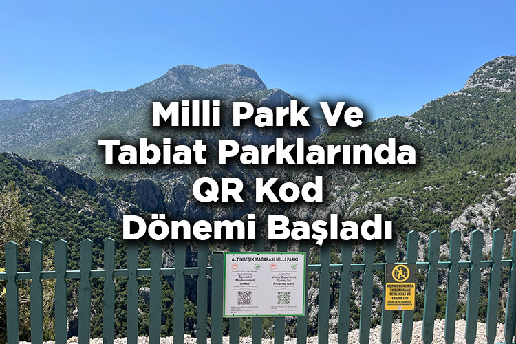 Milli Park Ve Tabiat Parklarında QR Kod Dönemi Başladı
