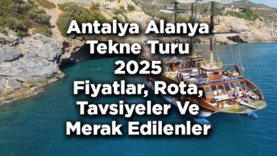 Antalya Alanya Tekne Turu 2025 Fiyatları – Alanya Tekne Turu: Rota – Tavsiyeler – Merak Edilenler