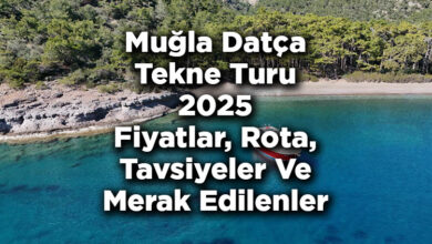 Muğla Datça Tekne Turu 2025 Fiyatları – Datça Tekne Turu: Rota – Tavsiyeler – Merak Edilenler