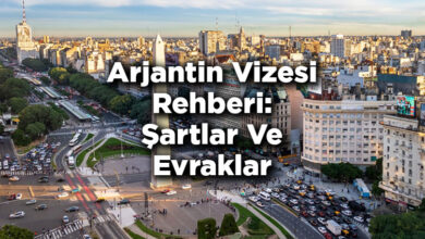 Arjantin Vizesi Rehberi: Şartlar Ve Evraklar