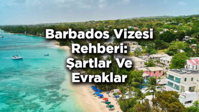 Barbados Vizesi Rehberi: Şartlar Ve Evraklar