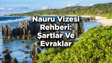 Nauru Vizesi Rehberi: Şartlar Ve Evraklar