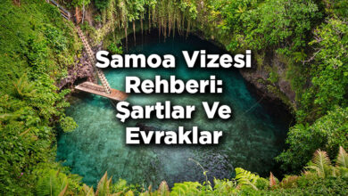 Samoa Vizesi Rehberi: Şartlar Ve Evraklar