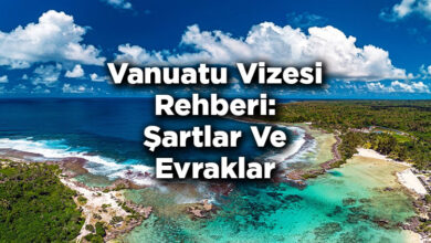 Vanuatu Vizesi Rehberi: Şartlar Ve Evraklar