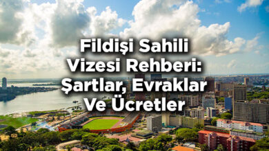 Fildişi Sahili Vizesi Rehberi: Şartlar, Evraklar Ve Ücretler