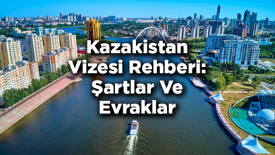 Kazakistan Vizesi Rehberi: Şartlar Ve Evraklar
