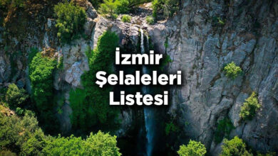 İzmir Şelaleleri Listesi – İzmir'de Gezilecek Şelaleler